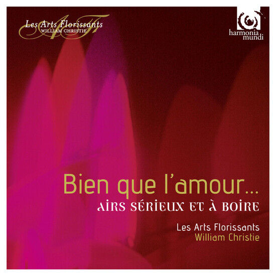 Les Arts Florissants - Bien Que L\'amour