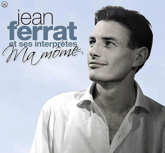 Ferrat, Jean - Ma Mome