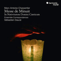 Ensemble Correspondances / Sebastien Dauce - Charpentier: Messe De..