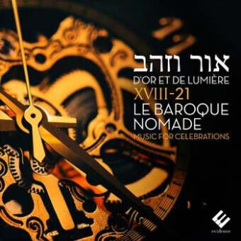 Xviii-21 Le Baroque Nomad - Dor Et Lumiere