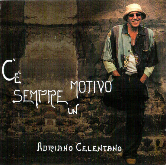 Celentano, Adriano - C\'e Sempre Un Motivo