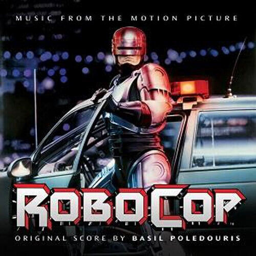 Poledouris, Basil - Robocop