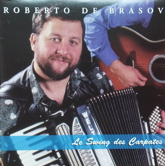 Brasov, Roberto De - Le Swing Des Carpates