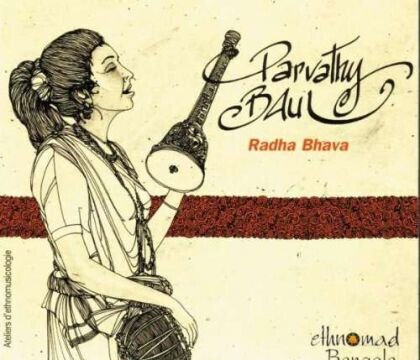 Baul, Parvathy - Radha Bhava