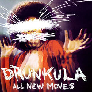 Drunkula - All New Moves