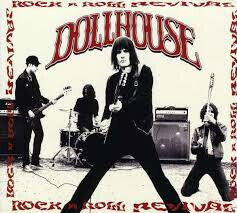 Dollhouse - Rock \'N\' Roll Revival