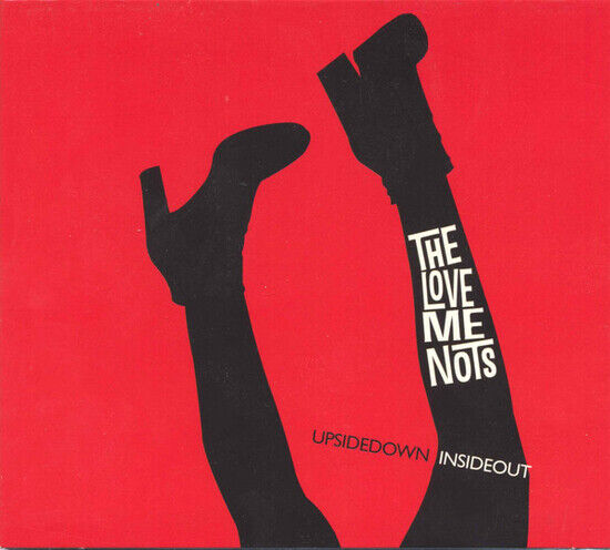 Love Me Nots - Upside Down Inside Out