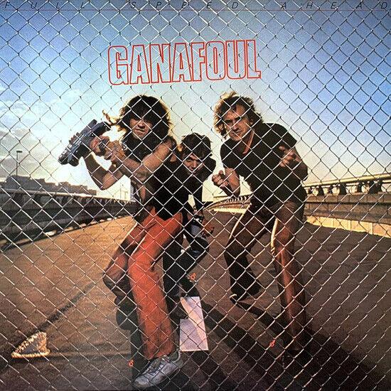 Ganafoul - Full Speed.. -Reissue-