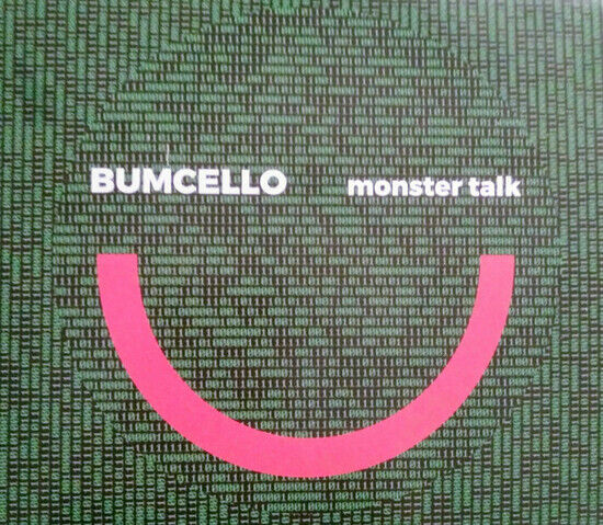 Bumcello - Monster Talk