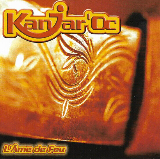 Kanjar\'oc - L\'ame De Feu