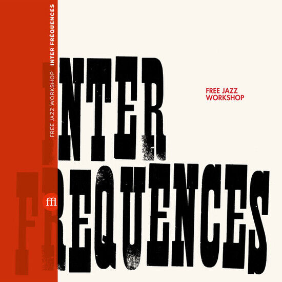 Free Jazz Workshop - Inter Frequences