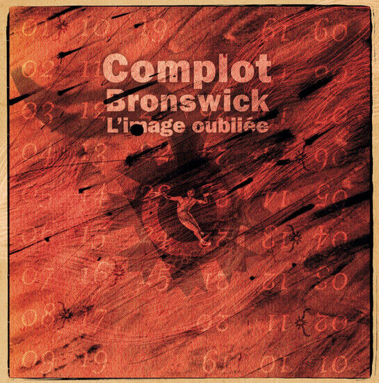 Complot Brunswick - L\'image Oubliee