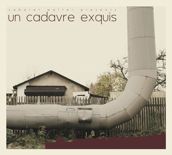 V/A - Un Cadavre Exquis