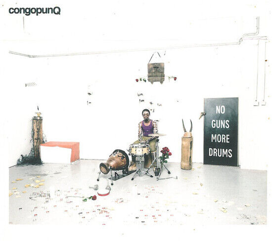 Congopunq - No Guns More Drums