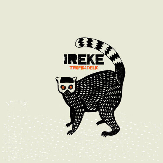 Ireke - Tropikadelic