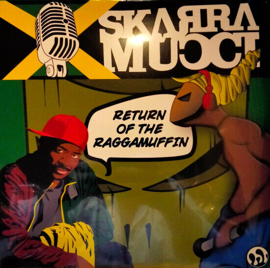 Skarra Mucci - Return of the Raggamuffin