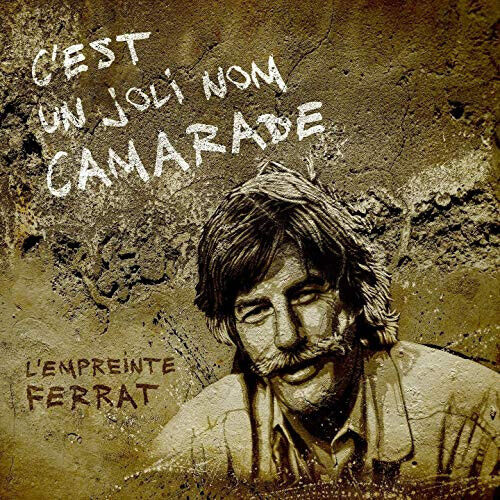 Ferrat, Jean.=Tribute= - C\'est Un Joli Nom..