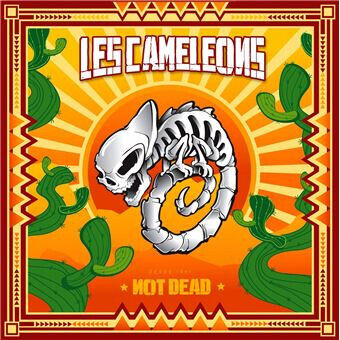 Les Cameleons - Not Dead