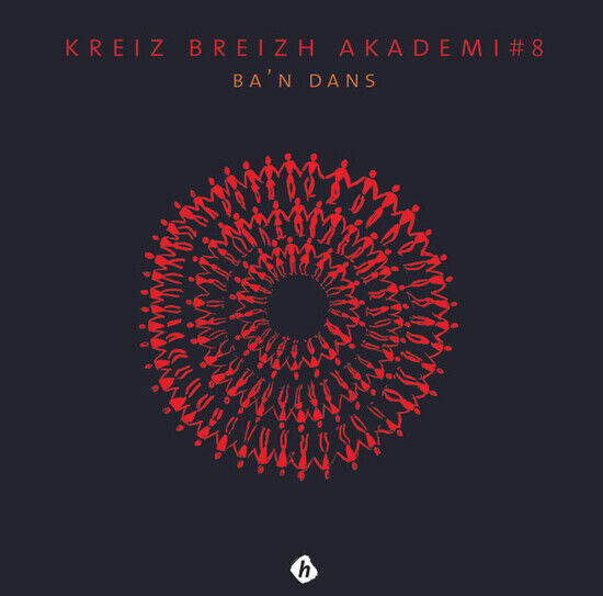 Kreiz Breizh Akademi #8 - Ba\'n Dans