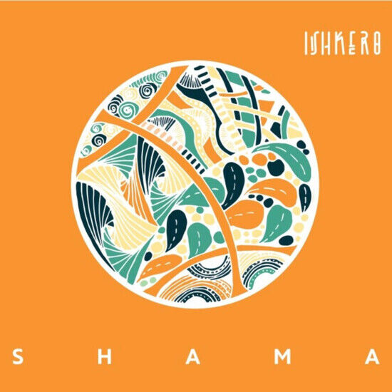 Ishkero - Shama