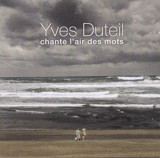 Duteil, Yves - Chante L\'air Des Mots