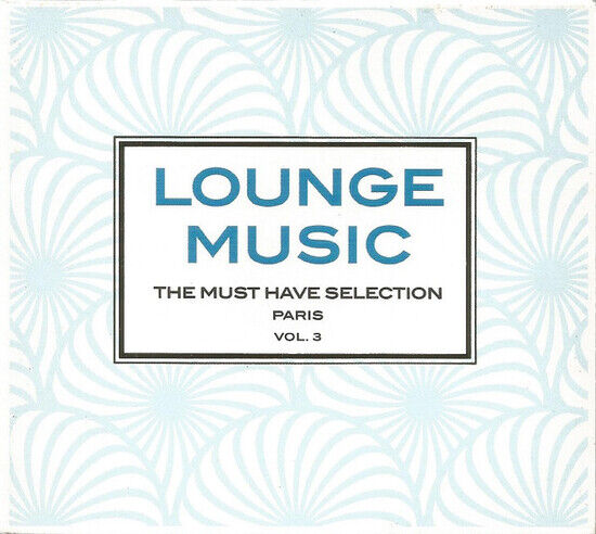 V/A - Lounge Music Paris Vol.3