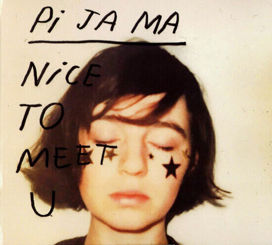 Pi Ja Ma - Nice To Meet You