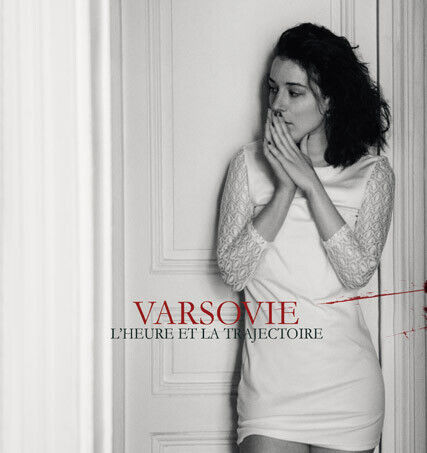 Varsovie - L\'heure Et La Trajectoire