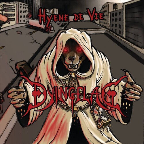 Dying Flag - Hyena De Vie