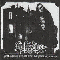 Mutiilation - Vampires of Black Impe...