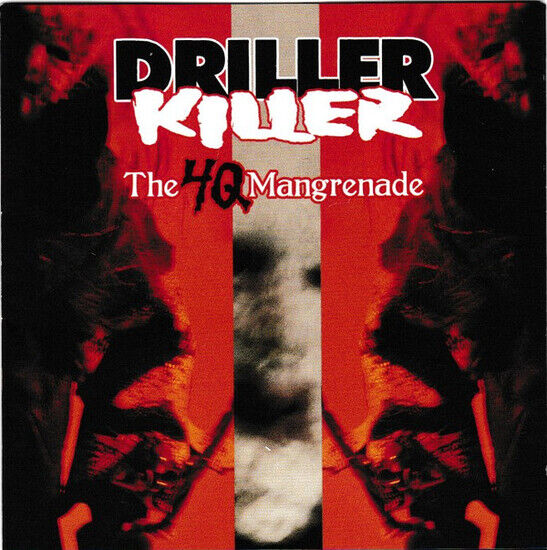 Driller Killer - 4q Mangrenade