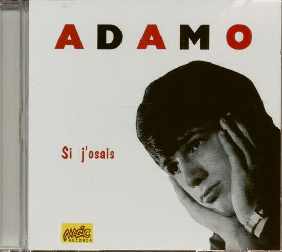 Adamo - Si J\'osais