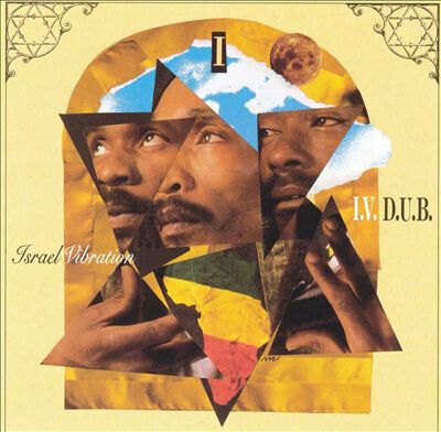 Israel Vibration - Iv Dub