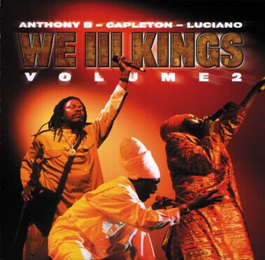 Anthony B/Capleton/Lucian - We Three Kings 2