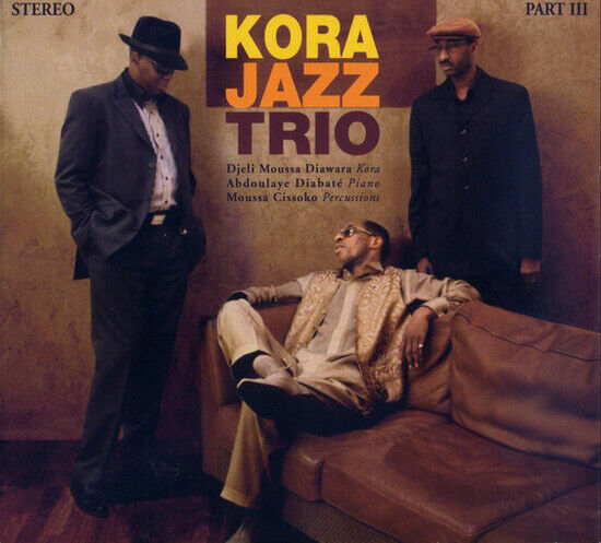 Kora Jazz Trio - Part Iii