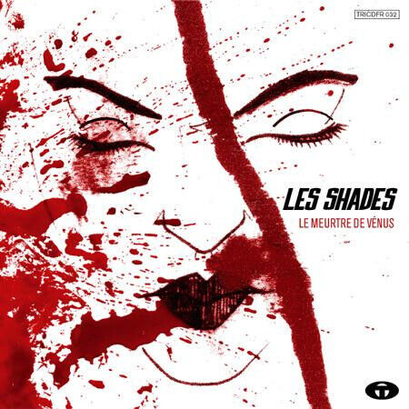 Les Shades - Le Meutre De Venus