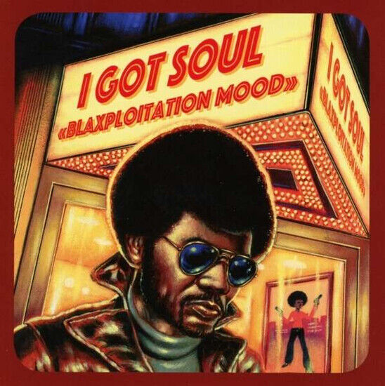 V/A - I Got Soul-Blaxploitation