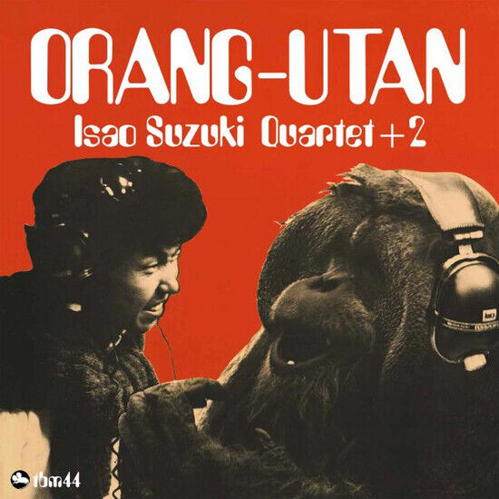 Suzuki, Isao -Quartet- - Orang-Utan