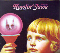 Howlin' Jaws - Half Asleep Half Awake