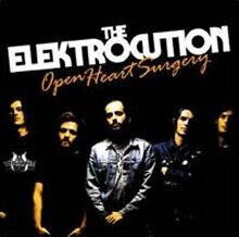 Elektrocution - Open Heart Surgery