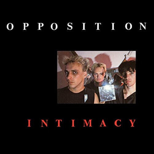 Opposition - Intimacy