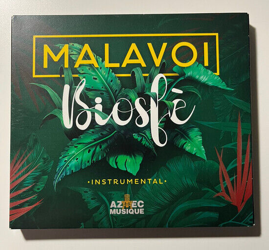 Malavoi - Biosfe