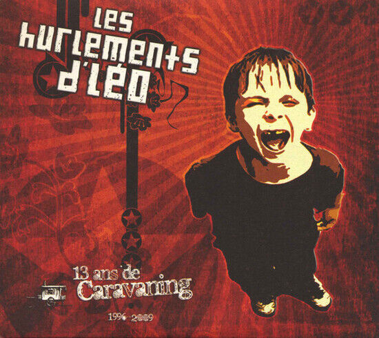 Les Hurlements D\'leo - 13 Ans De Caravaning