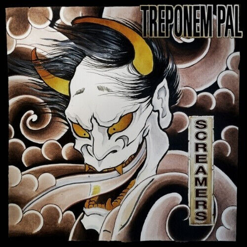 Treponem Pal - Screamers