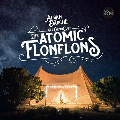 Darche, Alban - Atomic Flonflons