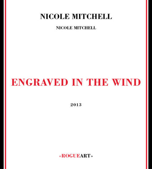 Mitchell, Nicole - Engraved In the Wind