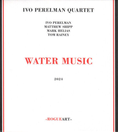 Ivo Perelman Quartet - Water Music