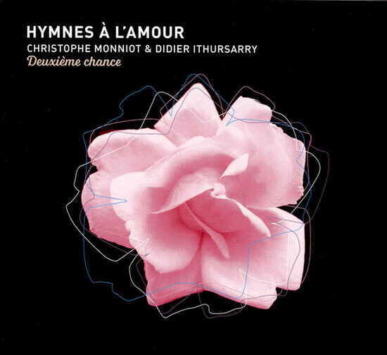 Monniot, Christophe & Did - Hymnes a L\'amour,..