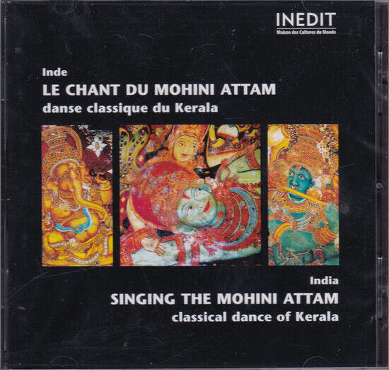 Le Chant Du Mahini Attam - Le Chant Du Mahini Attam