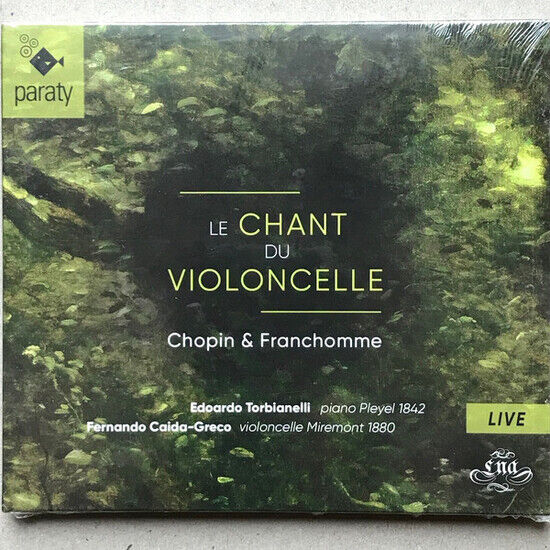 Torbianelli, Edoardo / Fe - Le Chant Du Violoncelle